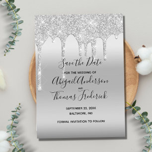Silver Glitter Drip Glam Trendy Save The Date