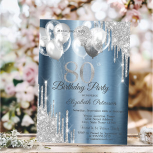 Silver Glitter Drips Balloons Blue Metallic 80th  Invitation