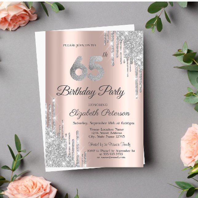 Silver Glitter Drips Rose Gold 65th Birthday  Invitation (Creator Uploaded)