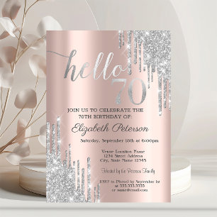 Silver Glitter Drips Rose Gold 70th Birthday Invitation