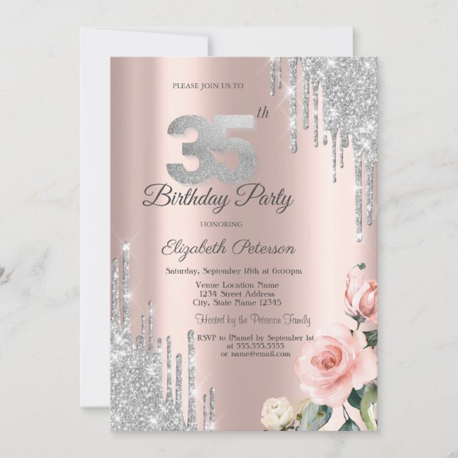 Silver Glitter Drips Roses Rose Gold 35th Invitation (Front)