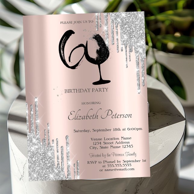 Silver Glitter Drips Wine Glass Rose Gold 60th  Invitation (Creator Uploaded)