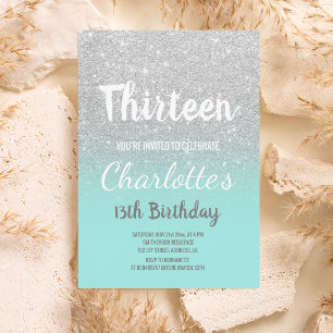 Silver glitter ombre teal script thirteen Birthday Invitation