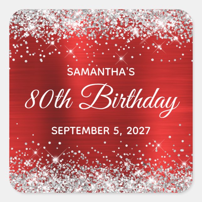 Silver Glitter Red Foil 80th Birthday Square Sticker (Front)