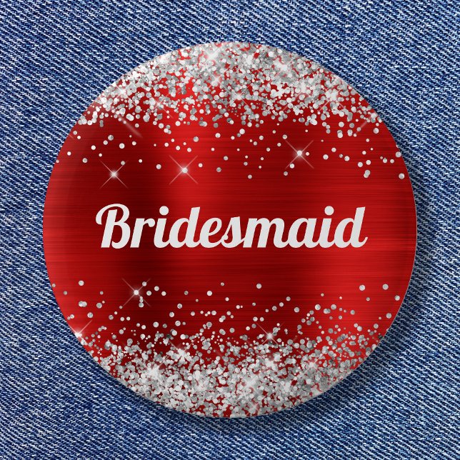 Silver Glitter Red Foil Bridesmaid 6 Cm Round Badge (Silver Glitter Red Foil Bridesmaid Button)