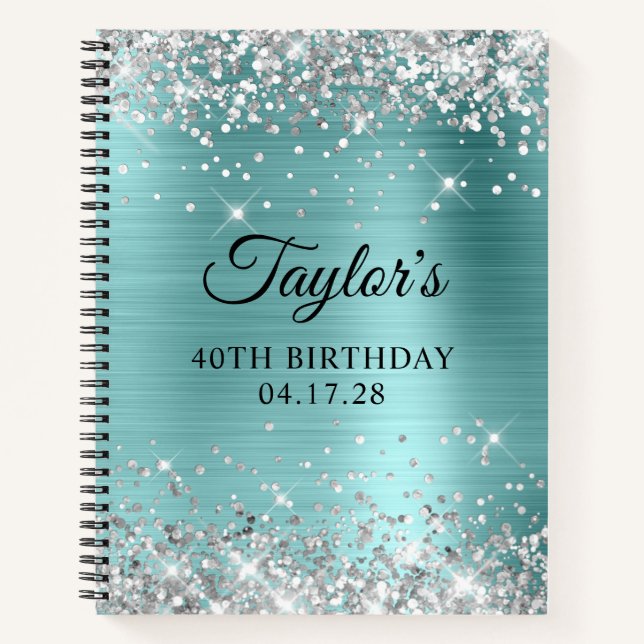 Silver Glitter Turquoise Shine Foil 40th Birthday Notebook (Front)