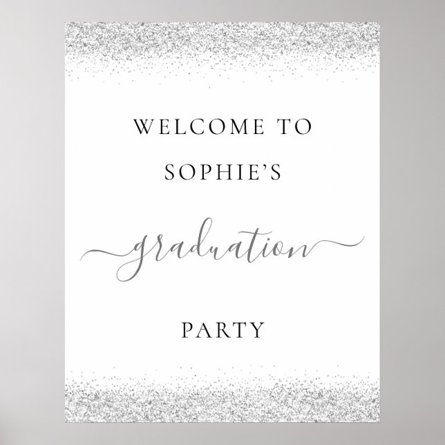 Silver Glitter Welcome Graduation Party Poster (Front)