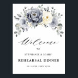 Silver Gray Ivory Floral  Rehearsal Dinner Welcome Poster<br><div class="desc">Elegant floral winter rehearsal dinner welcome poster  features elegant gray ,  ivory and silver watercolor flower bouquet frosty-hued greenery. Please contact me for any help in customization or if you need any other product with this design.</div>