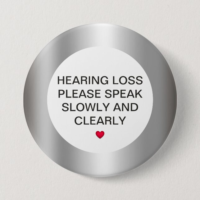 Silver Hearing Loss 3" Button (Front)