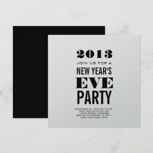 Silver Modern 2013 New Year's Eve Party Invite