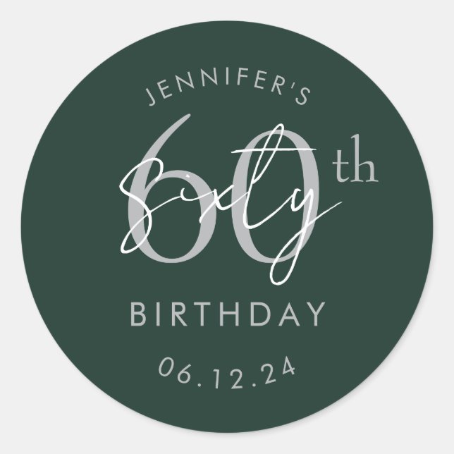 Silver Modern Script 60th Birthday Party Green Classic Round Sticker (Front)