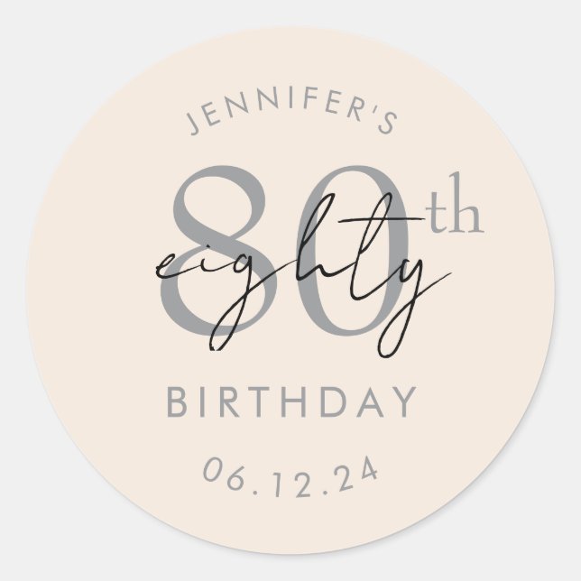Silver Modern Script 80th Birthday Party Champagne Classic Round Sticker (Front)