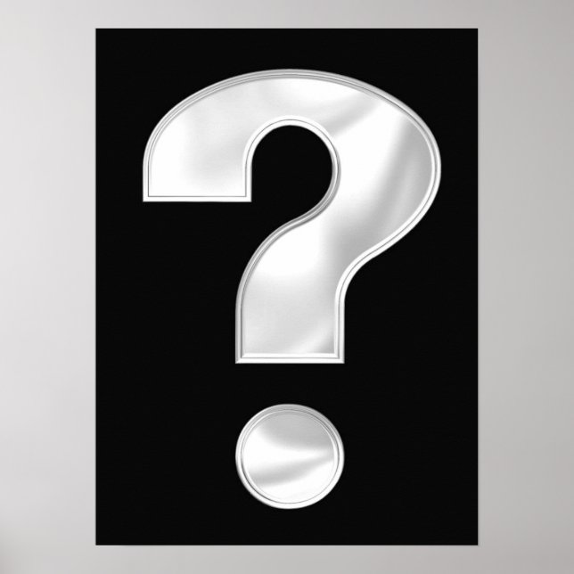 Silver Question Mark Poster (Front)