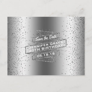 Silver Save the Date Elegant 40th Birthday Party Announcement Postcard