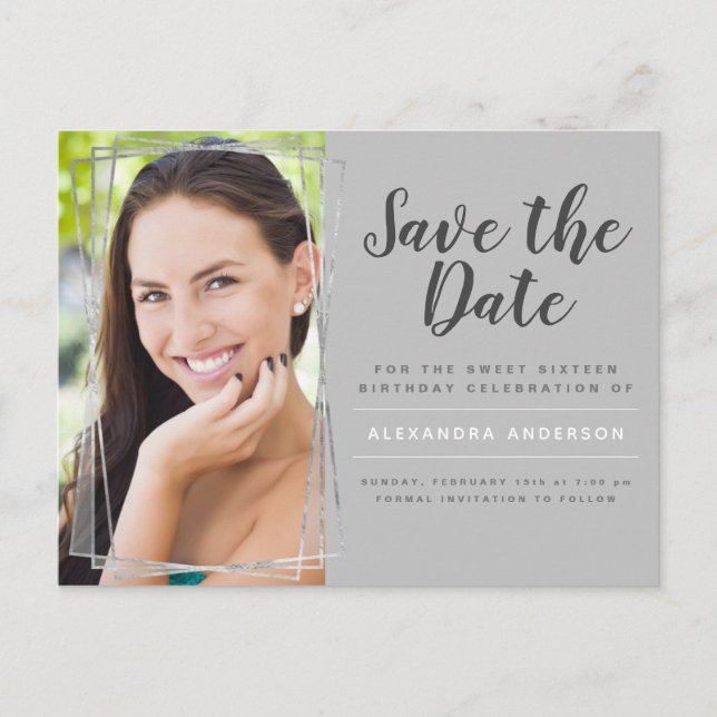 Silver Sweet 16 Birthday Save the Date Postcard (Front)
