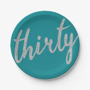 Silver Teal 30 Birthday Party Glitter "Thirty" Paper Plate
