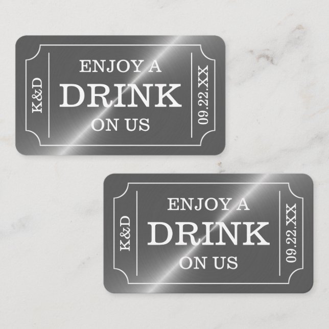 Silver Ticket Style "Enjoy A Drink On Us" Enclosure Card (Front/Back)