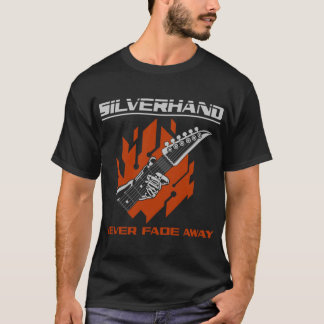 Silverhand Never Fade Away friend retro T-Shirt