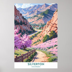 Silverton- Scenic Drive- Colorado Poster