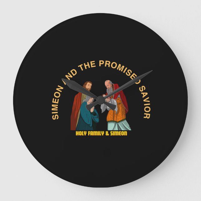 SIMEON AND THE PROMISED SAVIOR LARGE CLOCK (Front)