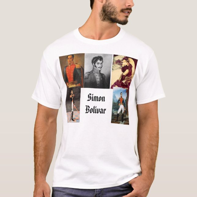 Simon Bolivar, Simon Bolivar, Simon Bolivar, Si... T-Shirt (Front)