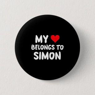 Simon - My Heart Belongs To Simon - Love Premium T 6 Cm Round Badge