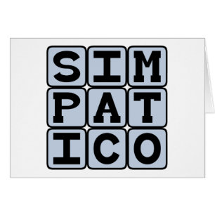 Simpatico, Easy to Get Along With