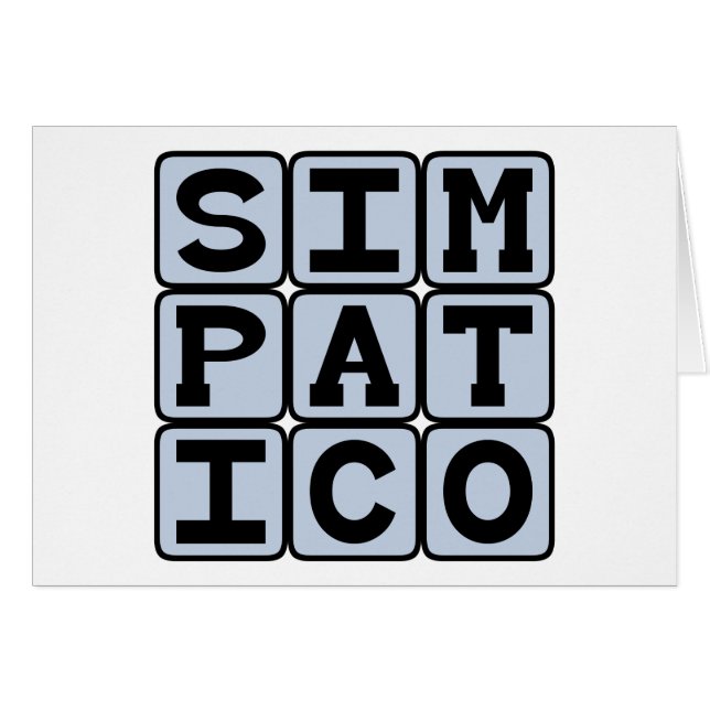 Simpatico, Easy to Get Along With (Front Horizontal)