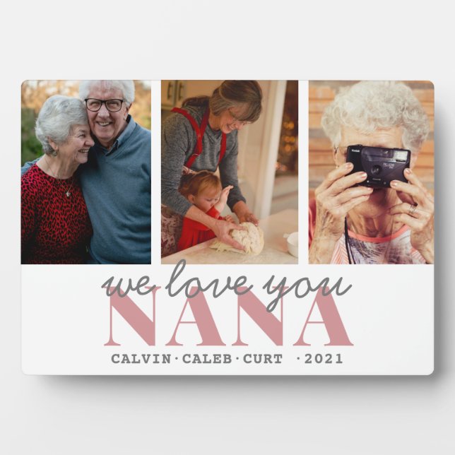 Simple 3 Photo Calligraphy we love you NANA Gift Plaque (Front)