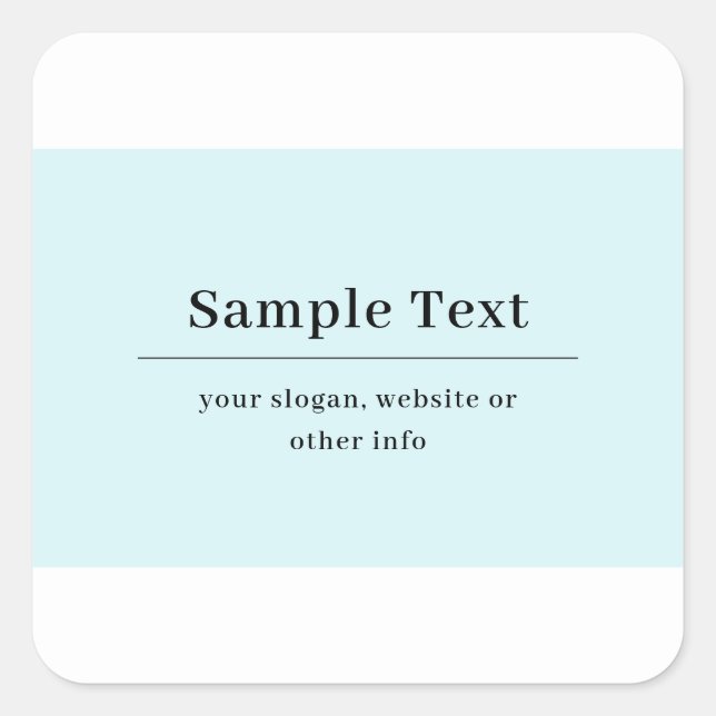 Simple and Elegant Text Template | Light Blue Square Sticker (Front)