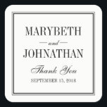 Simple and Elegant Wedding Thank You Favour Sticke Square Sticker<br><div class="desc">Personalise the custom text above. You can find additional coordinating items in our "Simple and Elegant Wedding" collection.</div>