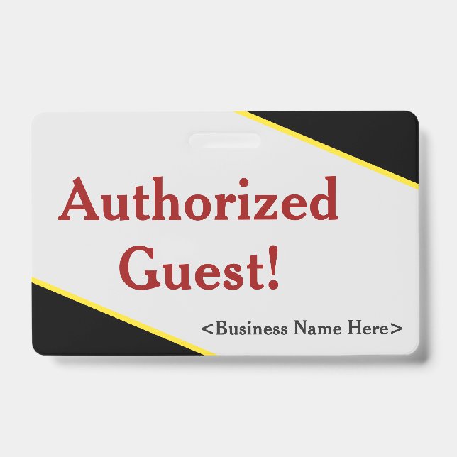 Simple "Authorised Guest!" Badge ID Badge (Front)