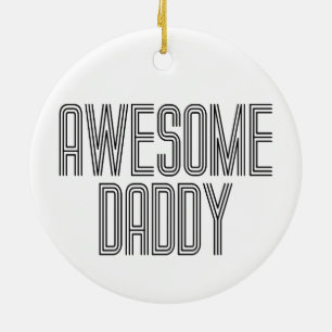 Simple Awesome Daddy Father's Day Ornament
