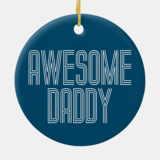 Simple Awesome Daddy Father's Day | Ornament (Back)