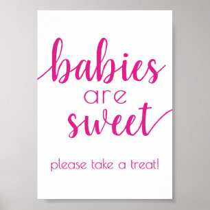 Simple Babies are Sweet Hot Pink Shower Sign