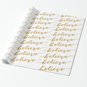 SIMPLE BELIEVE HOLIDAY GREETING GOLD WRAPPING PAPER