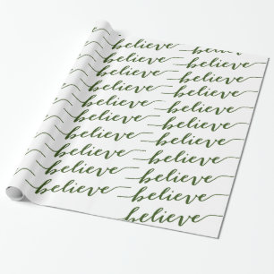 SIMPLE BELIEVE HOLIDAY GREETING GREEN WRAPPING PAPER