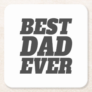 Simple Best Dad Ever Father's Day Coaster