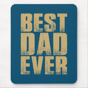 Simple Best Dad Ever Father's Day Mouse Pad