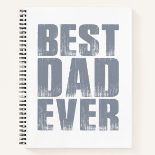 Simple Best Dad Ever Father's Day Notebook