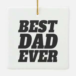 Simple Best Dad Ever Father's Day   Ornament