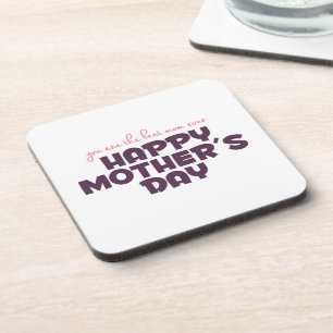 Simple Best Mum Ever Mother's Day   Coaster