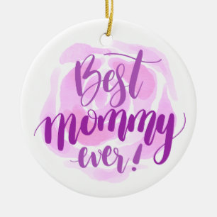 Simple Best Mum Ever Mother's Day   Ornament