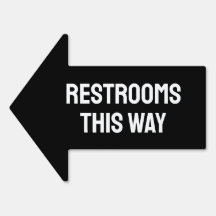 Simple Black and White Arrow Restroom Sign