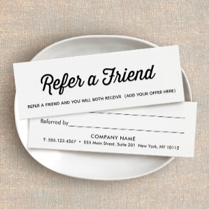 Simple Black and White Customer Referral