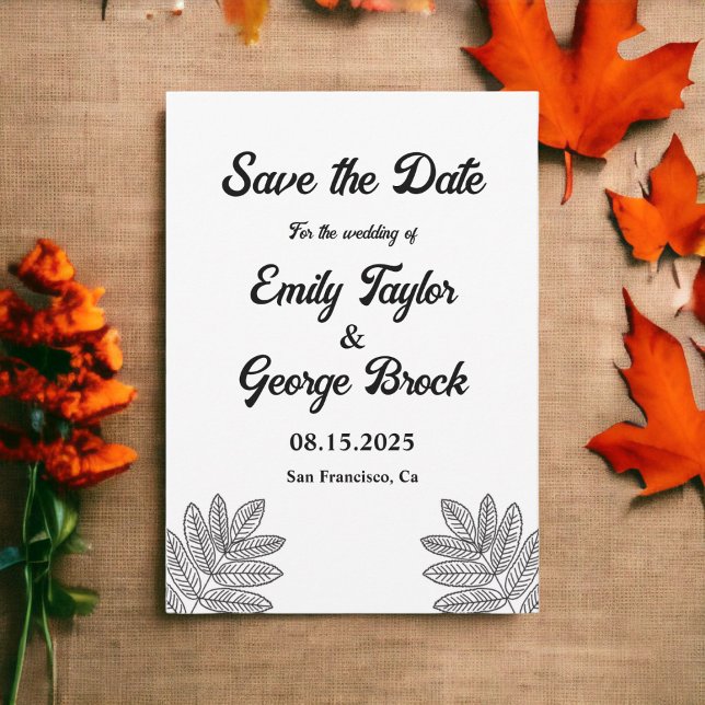 Simple Black And White Foliage Rustic Fall Wedding Save The Date (Creator Uploaded)