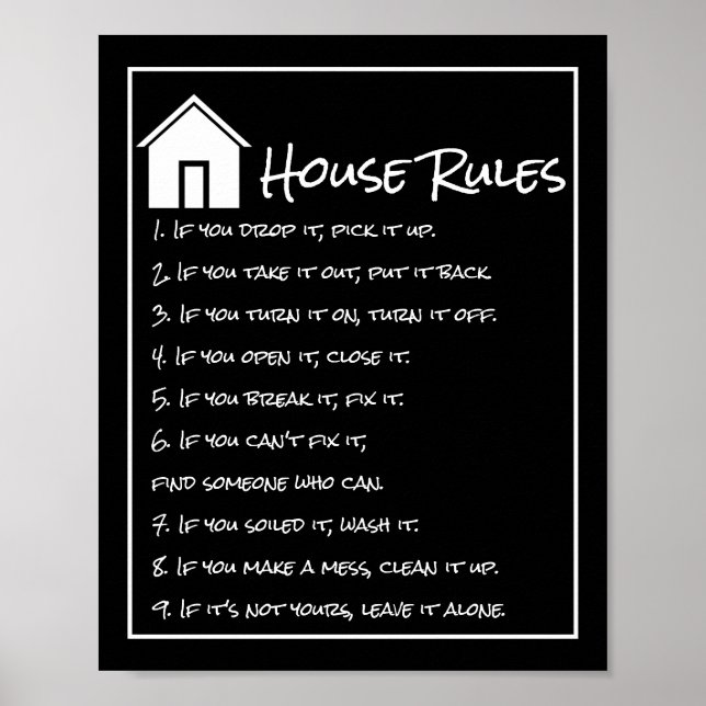 Simple Black and White House Rules Poster (Front)