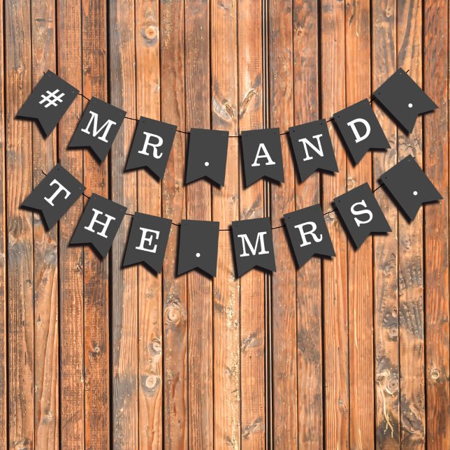 Simple Black and White Mr and The Mrs Wedding Bunting (Add your own wedding hashtag to these black and white bunting flags)