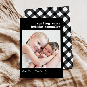 Simple Black and White Plaid Sending Some Snuggles Holiday Card