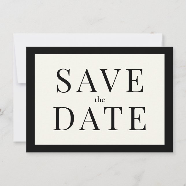 Simple Black and White Save the Date Card (Front)